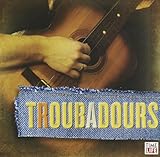 Singers & Songwriters Troubadours