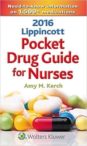 Lippincott Pocket Drug Guide For Nurses 2016 Karch Amy M Rn 9781496318251 Amazon Com Books