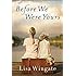 Before We Were Yours: A Novel