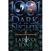 Z (1001 Dark Nights): Larissa Ione, Paul Boehmer: 0191091434291 ...