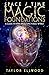 Space/Time Magic Foundations: A Guide to How Space/Time Magic Works (How Space Time Magic Works Book by Taylor Ellwood