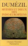 Mythes et dieux des Indo-Européens by