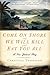 Come on Shore and We Will Kill and Eat You All: A New Zealand Story by Christina Thompson