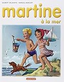 Martine, numéro 3 : Martine à la mer (French Edition)