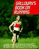 Galloway's Book on Running by