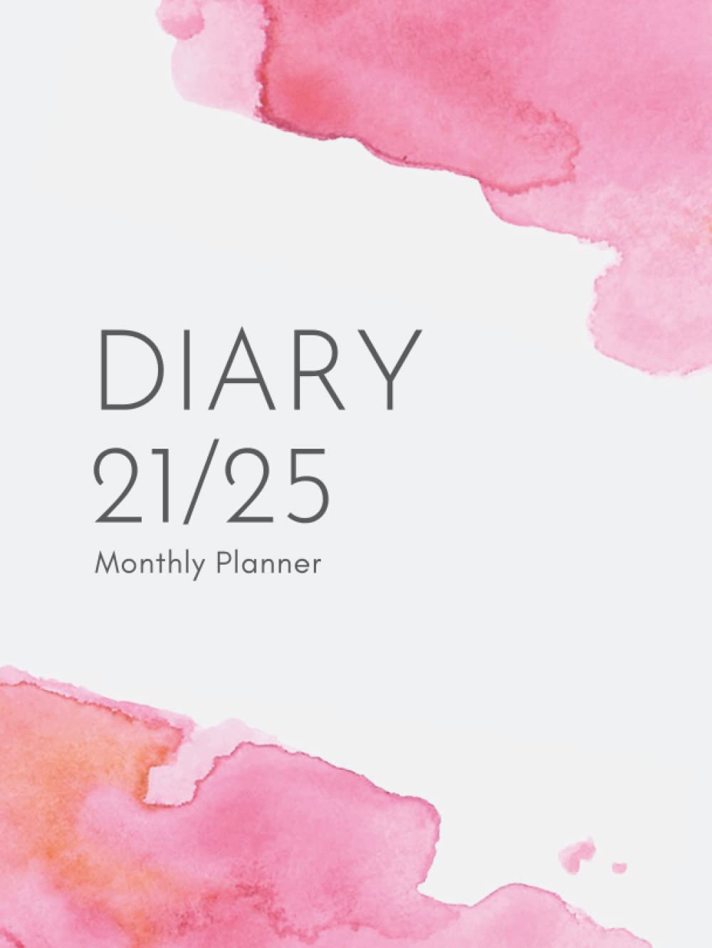 2021-2025 Five Year Diary: Monthly Calendars and Organisers | 5 Year Planner From January 2021 to December 2025 | Business Diary | To-Do List and Notes ...Pink Cover