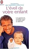 L'éveil de votre enfant by