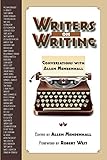 Writers on Writing: Conversations with Allen Mendenhall by 