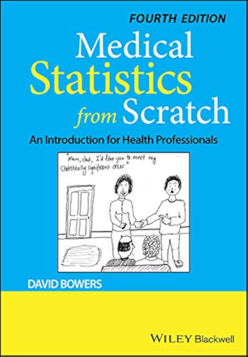 Download Medical Statistics from Scratch: An Introduction for Health Professionals (English Edition) PDF