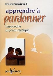 Apprendre à pardonner