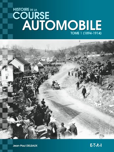 Histoire mondiale de la course automobile