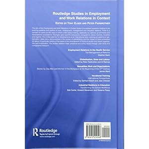 Industrial Relations in Education: Transforming the School Workforce (Routledge Studies in Employment and Work Relations in Context)