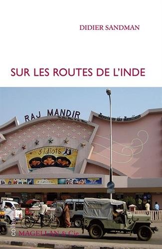 Sur les routes de l'Inde