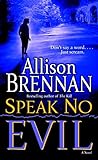 Speak No Evil (No Evil Trilogy Book 1)