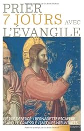 Prier 7 jours avec l'Évangile