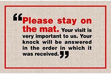 Doormat Mat 23.6"(L) x 15.7"(W),3/16" thickness, Humorous Customize Please Stay on Mat Doormat