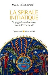 La  spirale initiatique