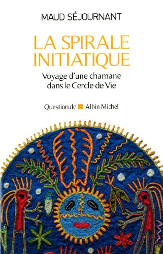 La  spirale initiatique