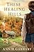 These Healing Hills by Ann Gabhart