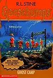 Ghost Camp (Goosebumps, No 45)