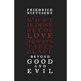Beyond Good and Evil