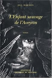L' enfant sauvage de l'Aveyron