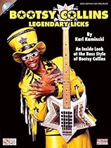 Bootsy Collins Legendary Licks (Book/Cd) Bootsy Collins Legendary Licks (Book/Cd)