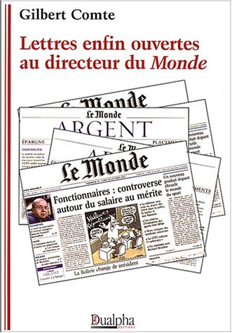 Lettres enfin ouvertes au directeur du 