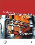 Introduction to Food Engineering (Food Science and Technology) Introduction to Food Engineering (Food Science and Technology)