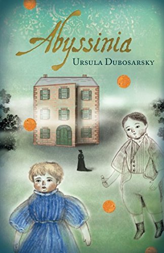 Abyssinia by Ursula Dubosarsky