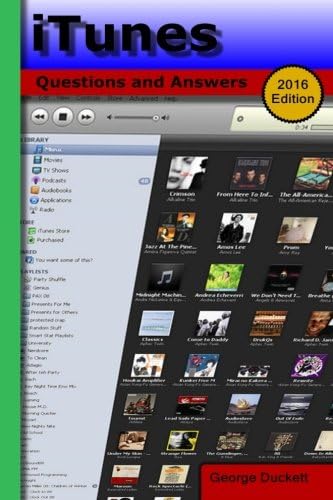 iTunes (2016 Edition): Questions and Answers