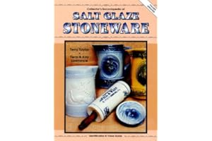 Collector's Encyclopedia of Salt Glaze Stoneware: Identification & Value Guide