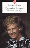 Catherine Langeais LA Fiancee DES Franccais (French Edition) by 