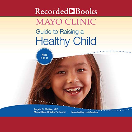E.B.O.O.K The Mayo Clinic Guide to Raising a Healthy Child, 1st Edition [T.X.T]