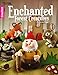 Enchanted Forest Creatures | Crochet | Leisure Arts (6851) by Jessica Boyer
