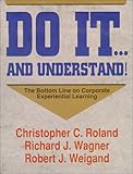 Corporate Experiential Learning, Roland, Christopher and Wagner, Richard, 0787203084