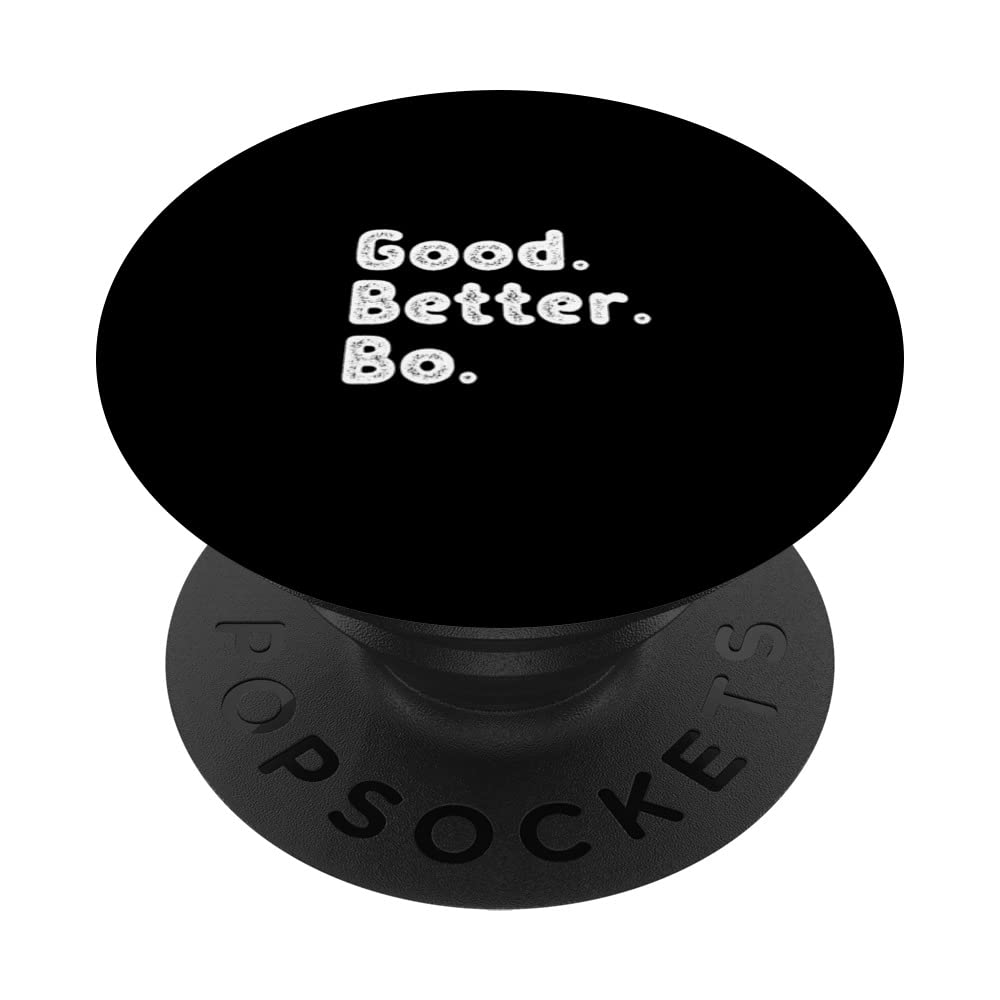 Good better Bo PopSockets Swappable PopGrip