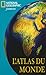 ATLAS DU MONDE JEUNESSE by 