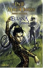 Ellana, l'envol