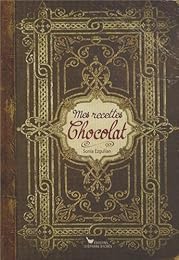 Mes recettes chocolat
