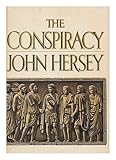 Front cover for the book A Conspiracy by John Hersey