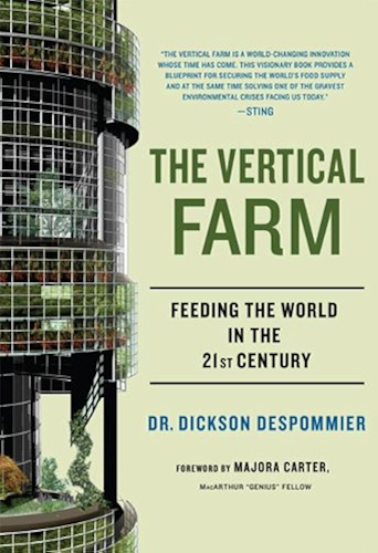 Download The Vertical Farm: Feeding the World in the 21st Century (English Edition) PDF