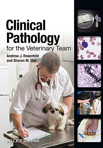 Clinical Pathology for the Veterinary Team Clinical Pathology for the Veterinary Team