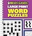 Brain Games - Large Print Word Puzzles by 
