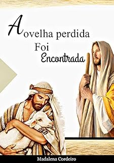 Livro A Ovelha Perdida Foi Encontrada