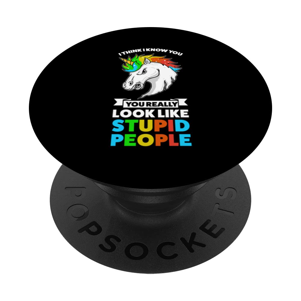 I think I know you you really look unicorn unicorns PopSockets Swappable PopGrip
