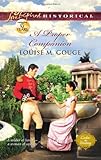 A Proper Companion (Love Inspired Historical)