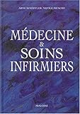 Médecine et soins infirmiers by 