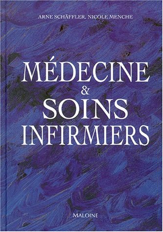 Médecine et soins infirmiers by Schaffler