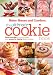 Better Homes and Gardens The Ultimate Cookie Book: More than 450 tempting treats plus secrets for ba by 